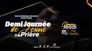 DEMIJOURNÉE DE JEÛNE ET DE PRIÈRE  JEUDI 18 JUILLET 2024 [upl. by Elcarim]