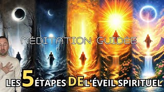 🛑MANIFESTE TA TRANSFORMATION COMME CECI  LES 5 ÉTAPES DE L’ÉVEIL SPIRITUEL 💫 [upl. by Aicatsana900]