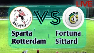 Sparta Rotterdam live football Fortuna Sittard Vs Usa footbalI [upl. by Teiluj]