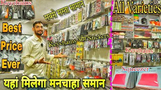 सबसे सस्ता और सबसे अच्छा  Cheapest Stickers and Keychains Delhi  Fancy Keychain Wholesale [upl. by Rasec772]