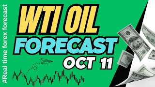 WTI Oil Daily Forecast for October 11 2024 [upl. by Notyap121]