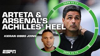 Kieran Gibbs reveals Mikel Arteta amp Arsenals only achilles heal 👀  ESPN FC [upl. by Papke]