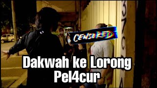 Dakwah Ke Lorong Pel4cur Disisih Keluarga amp Menangis Depan Kamera [upl. by Melvin225]