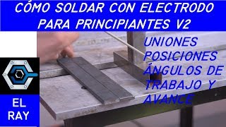 Como soldar con ELECTRODO PARA PRINCIPIANTES V22 [upl. by Irakuy]