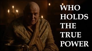 Varys Riddle EXPLAINED  Essence of Power in Game of Thrones [upl. by Nirda]