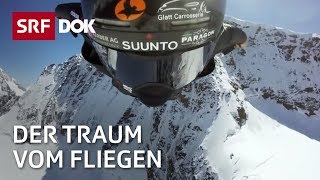 Wingsuit BaseJumping – Der Traum vom Fliegen  Doku  SRF Dok [upl. by Notsag]