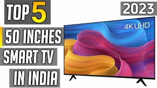 Best 50 inch 4k tv in india 2023  best 50 inch 4k smart tv in india 2023 [upl. by Ymmat]