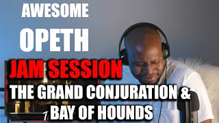 Totally Awesome Opeth Jam Session The Grand Conjuration amp Bay of Hounds [upl. by Mihe]