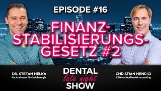 Dental Late Night Show  quotTipps zum Finanzstabilisierungsgesetzquot  Helka amp Henrici [upl. by Iroc78]