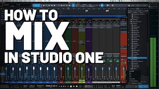 How to Mix in StudioOne [upl. by Esirahc]