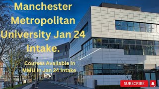 Courses Available In Manchester Metropolitan University Jan 24 Intake Courses In MMU Jan 24 Intake [upl. by Honebein]