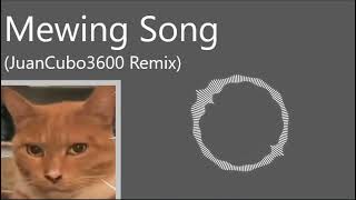 Mewing Song Meme ICEWHORE JuanCubo3600 Remix [upl. by Otrebla806]