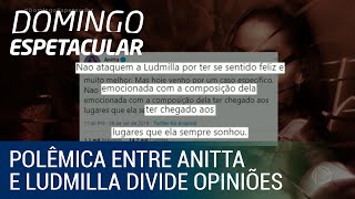 Polêmica entre Anitta e Ludmilla divide opinião de fãs [upl. by Ilarrold]