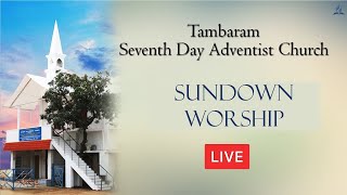 Tambaram SDA Church Sundown Worship September 21 [upl. by Annasor]