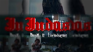 JUDAS  BONILLA X LIIRO DEMON Video Oficial [upl. by Edgard]