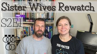 Rewatch Sister Wives S2E1 Browns out of Hiding Recap Review Reaction [upl. by Alfons100]