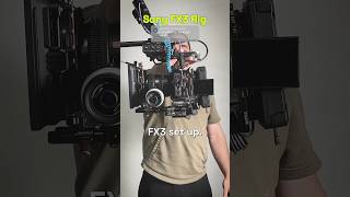 My Sony FX3 Rig Setup [upl. by Rabaj]