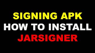 Jarsigner  How to install Jarsigner to sign apk files [upl. by Ahseiyn143]