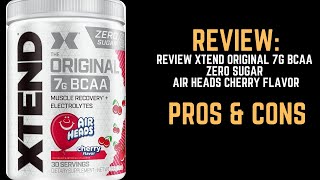 Review Xtend Original 7g BCAA Zero Sugar Air Heads Cherry Flavor [upl. by Mehta]