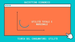 Teoria del consumatore  Utilità totale e marginale Microeconomia [upl. by Livesay671]