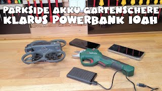 PARKSIDE® AkkuGartenschere PGSA 14 A1  Klarus Powerbank 10Ah [upl. by Atirac]