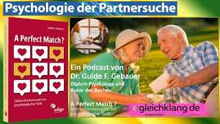 Psychologie der Partnersuche Von der Vorbereitung bis zum Beziehungserhalt [upl. by Bryn]