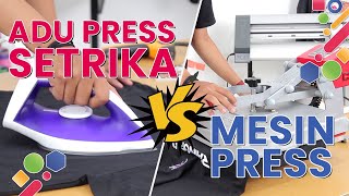 PERBANDINGAN PRESS MENGGUNAKAN MESIN PRESS DAN SETRIKA [upl. by Skelton338]