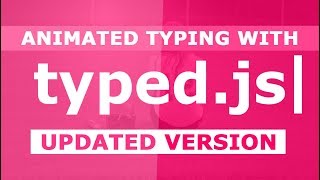 Updated Version Of Typedjs  Animated Typing with Typedjs  Simple jQuery Plugin Tutorial [upl. by Auqinahs]