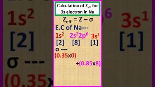 Calculation of Zeff for 3s electron in sodium Na shorts [upl. by Zenas]