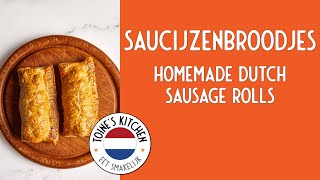 How to make Saucijzenbroodjes Homemade Dutch Sausage Rolls [upl. by Ena]