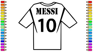 Cómo dibujar CAMISETA DE MESSI  Dibujo de CAMISETA DE MESSI paso a paso  Dibujos para niños [upl. by Ihcas475]