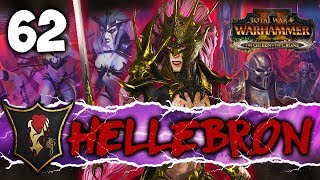 THE WEAK SHALL FALL Total War Warhammer 2  Dark Elf Mortal Empires Campaign  Hellebron 62 [upl. by Viole]