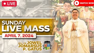 SUNDAY FILIPINO LIVE MASS TODAY II APRIL 7 2024 II FR JOWEL JOMARSUS GATUS [upl. by Osber]