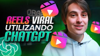 Como VIRALIZAR O REELS com CHATGPT [upl. by Ithnan]