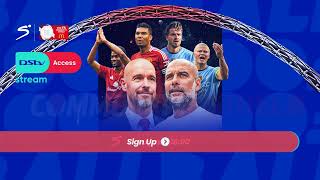 2024 FA Community Shield  DStv Access  DStv Stream DStv [upl. by Worthington806]