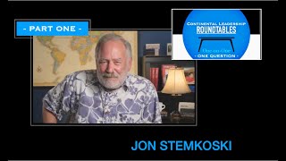 Continental Leadership Roundtables One on Ones  Jon Stemkoski  PART ONE [upl. by Adirahs]