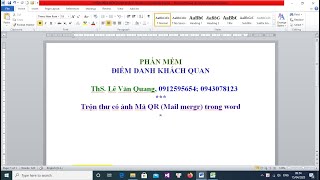 Trộn thư có ảnh Mã QR Mail merge trong word dữ liệu từ file Excel [upl. by Eirrot]