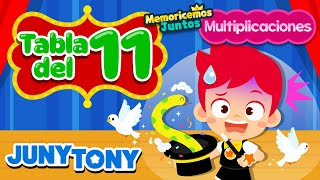 Canción de la Tabla del 11  Multiplicaciones  Canciones Infantiles  JunyTony en español [upl. by Christi]