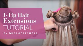 Itip Hair Extensions Tutorial  Full Install by DreamCatchers Head Educator Dorothy [upl. by Ashlie552]