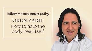 Oren Zarif  Inflammatory Neuropathy  wwworenzarifenergycom [upl. by Horn109]