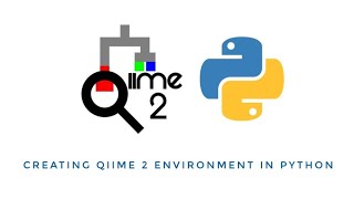 Miniconda Environment  QIIME2  QIIME220214  step by step tutorial [upl. by Elodea541]