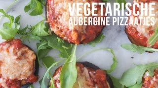 RECEPT Vegetarische Aubergine Pizzaatjes  OhMyFoodness [upl. by Alamaj]