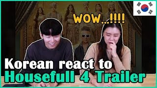 Housefull 4 Trailer Reaction By Korean│Bala Song│Akshay│Riteish│Bobby│Kriti S │Housefull 4 [upl. by Oirram696]