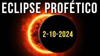 ¡Nuevo ECLIPSE Solar el 2 de Octubre APUNTA a PROFECÍA Bíblica Señal del Fin de los Tiempos 2024 [upl. by Julia]