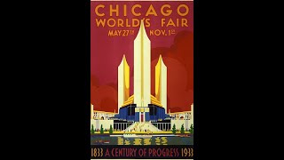 Minute Walk in History  Chicago Century of Progress Exposition 19334 [upl. by Natsreik680]