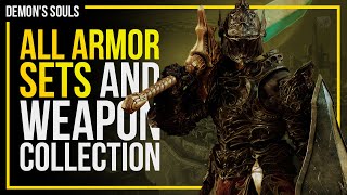 Demons Souls All Armor Sets and Boss Weapon Collection [upl. by Ibmab55]