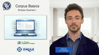 Corpus Basics IV  Simple Queries I LIST [upl. by Kinzer]