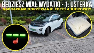 Naprawiam ogrzewanie fotela kierowcy w BMW i3 [upl. by Novets714]