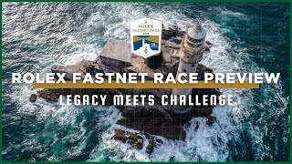 50th Rolex Fastnet Race  Preview [upl. by Standish]