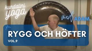 Vol9 Kundaliniyoga Rygg och Höfter yogatvse [upl. by Kila]